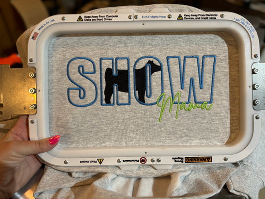 “Show Cattle Mama” embroidered crewneck