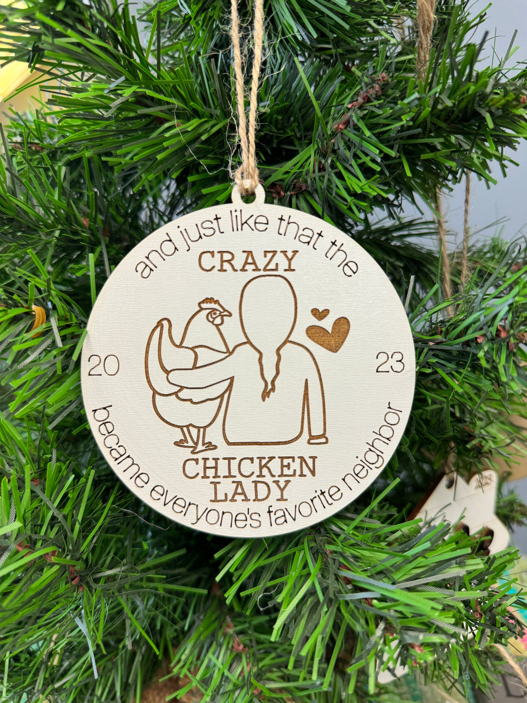 Crazy chicken lady ornament