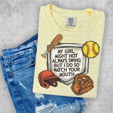 Load image into Gallery viewer, My girl may not swing but I do comfort color tee
