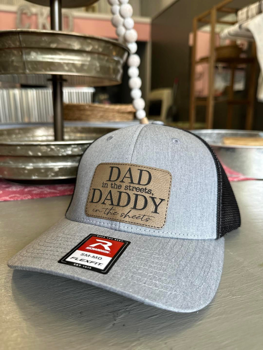 DAD in the streets, DADDY in the sheets hat