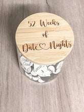 Load image into Gallery viewer, 52 week Date Night Jar
