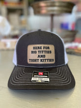 Load image into Gallery viewer, Here for the big t’s and tight kitties hat
