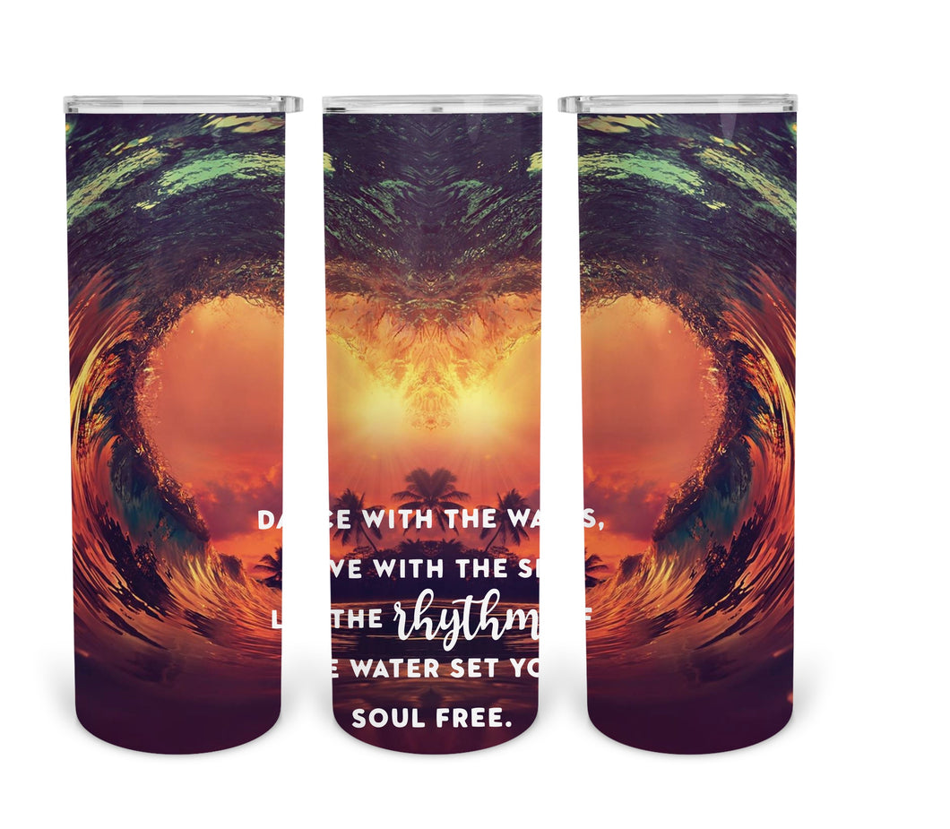 Dance with the waves tumbler