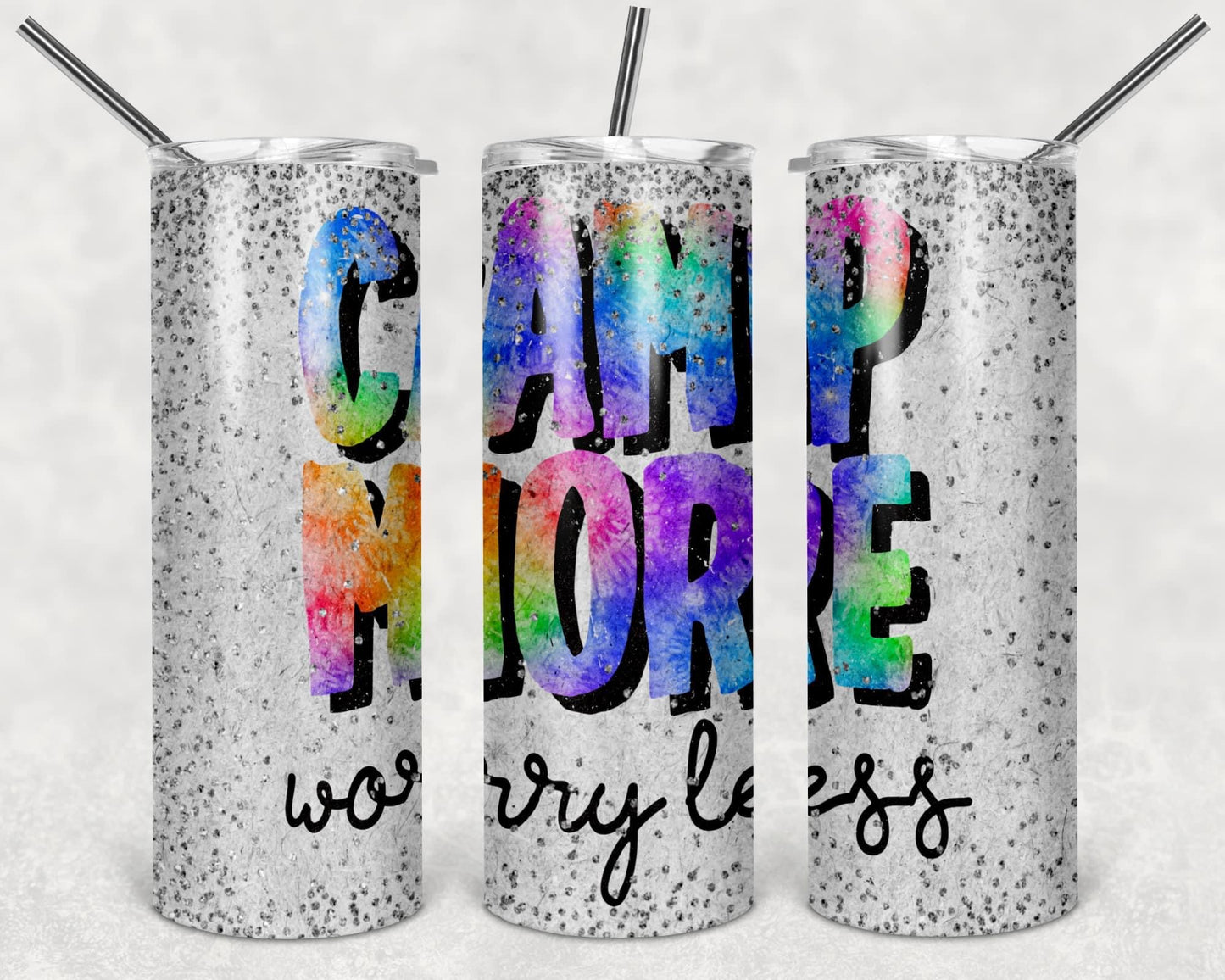 Camp more worry less tumbler