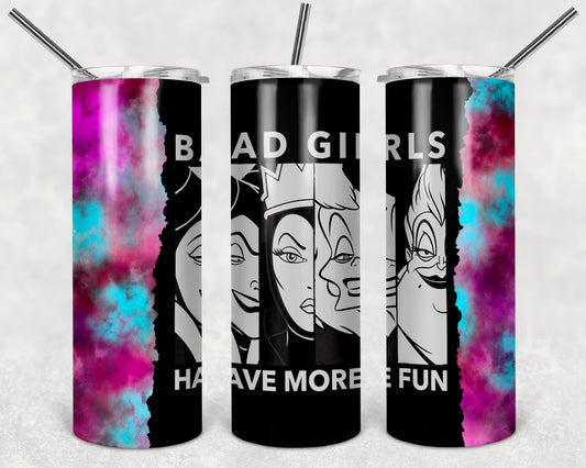 Bad girls have more fun tumbler