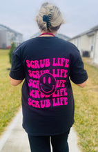 Load image into Gallery viewer, Scrub Life tee customized w/ occupation
