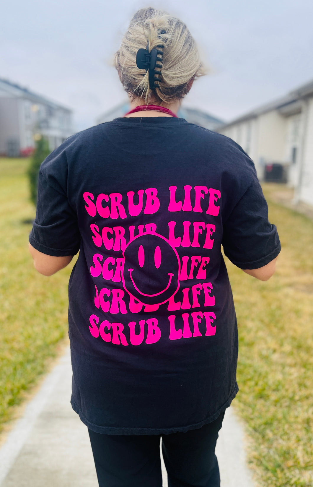 Scrub Life tee customized w/ occupation